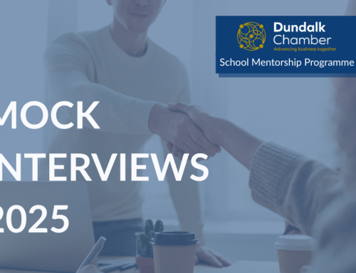 Call for Volunteers! Help Inspire the Next Generation with Dundalk Chamber’s School Mentorship Programme.