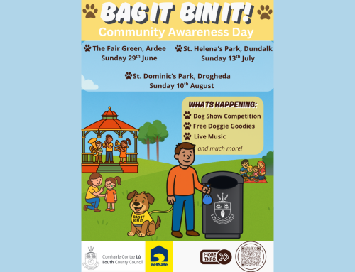 “Bag it. Bin it.” Community Awareness Days Coming to Ardee, Dundalk & Drogheda